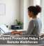 How Endpoint Protection Helps Safeguard Remote Workforces