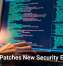Apple Patches New Security Exploits